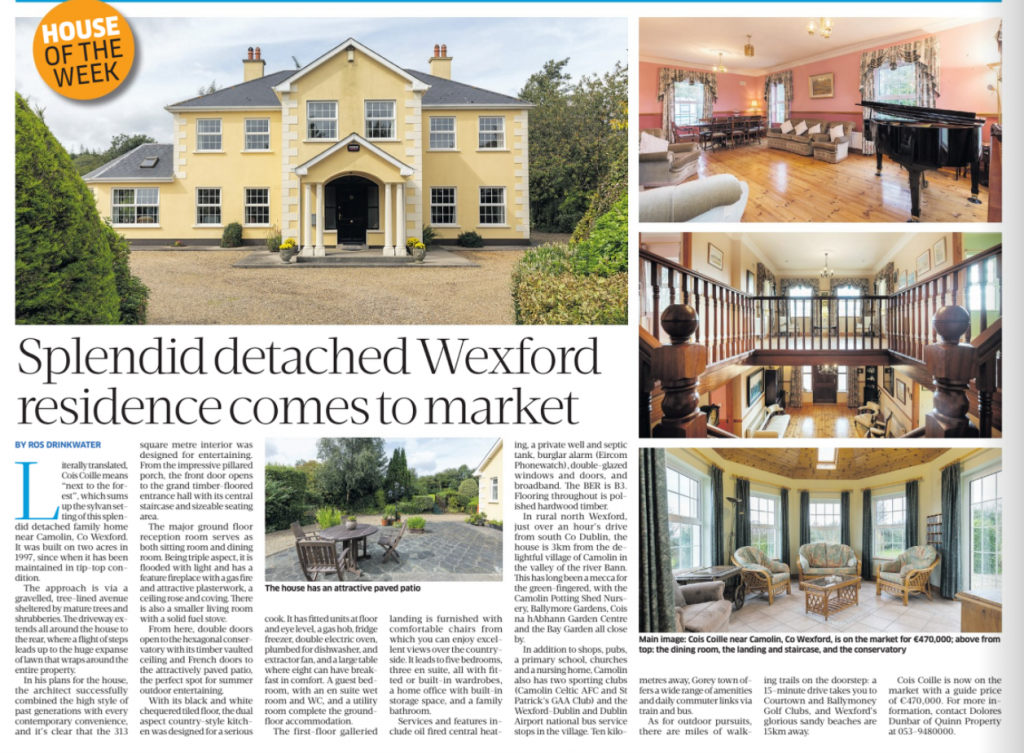 'Home of the Week: Splendid detached Wexford residence comes to market'. Sunday Business Post: Property Plus. 7/03/21.